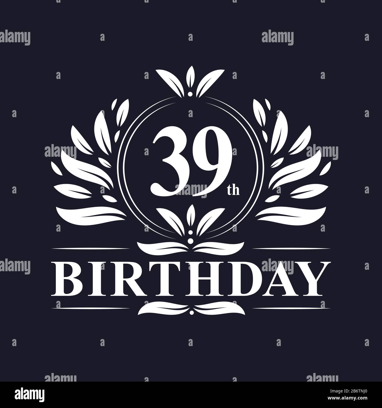 39 years Birthday logo, luxury 39th Birthday design celebration Stock Vector Image & Art - Alamy