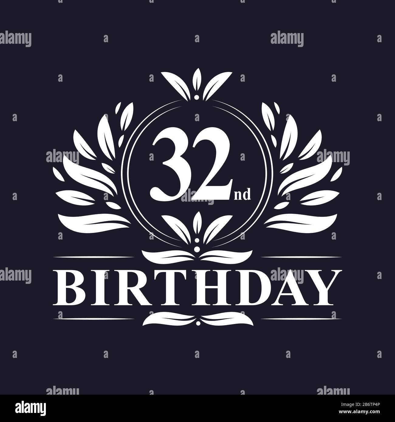 32 years Birthday logo, luxury 32nd Birthday design celebration Stock Vector Image & Art - Alamy