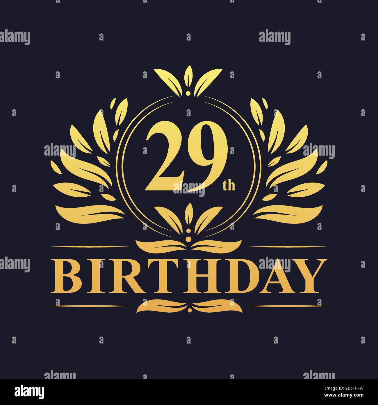 29th Birthday Design, luxurious golden color 29 years Birthday celebration Stock Vector Image & Art - Alamy
