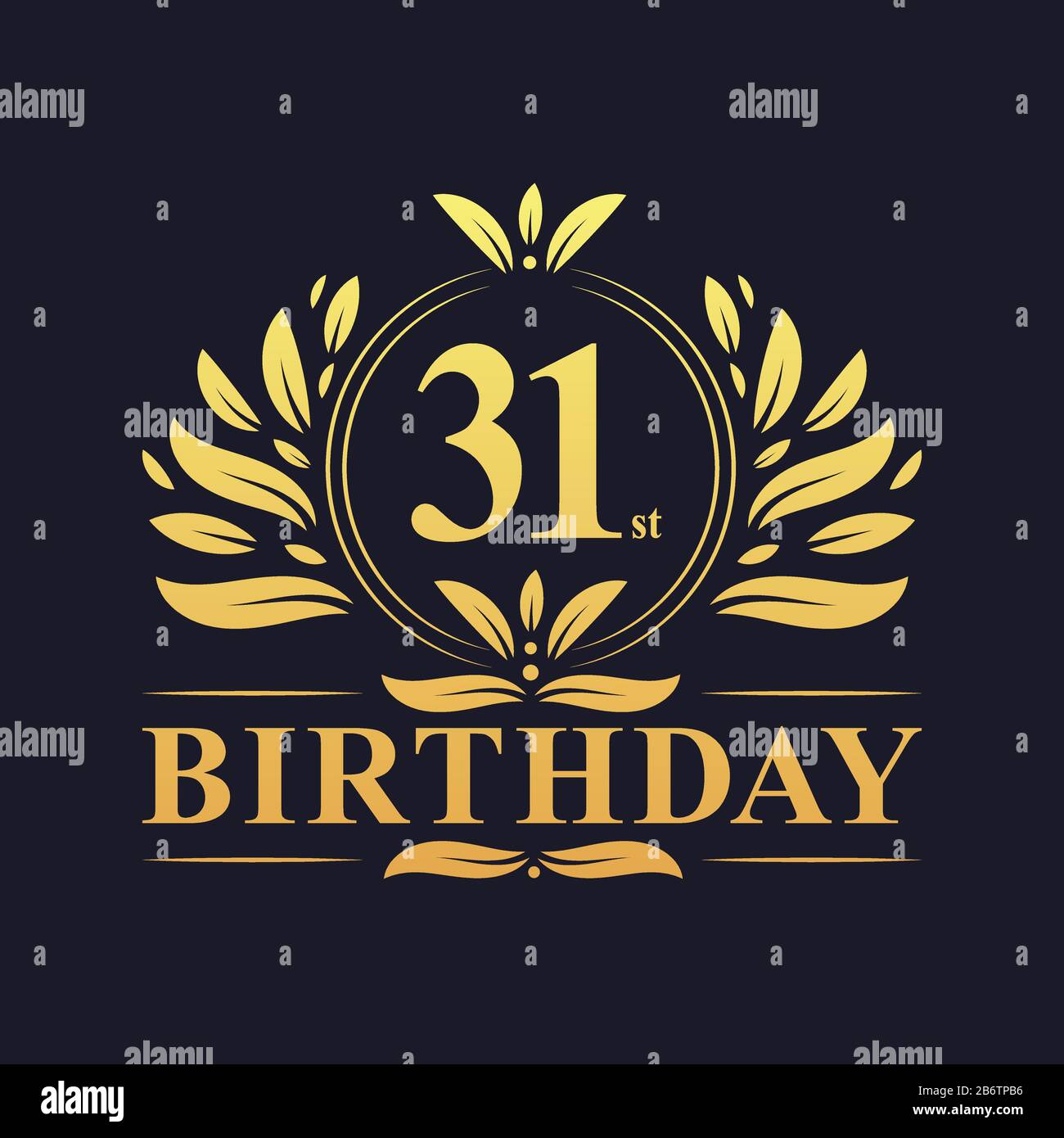 31st Birthday Design, luxurious golden color 31 years Birthday celebration Stock Vector Image & Art - Alamy