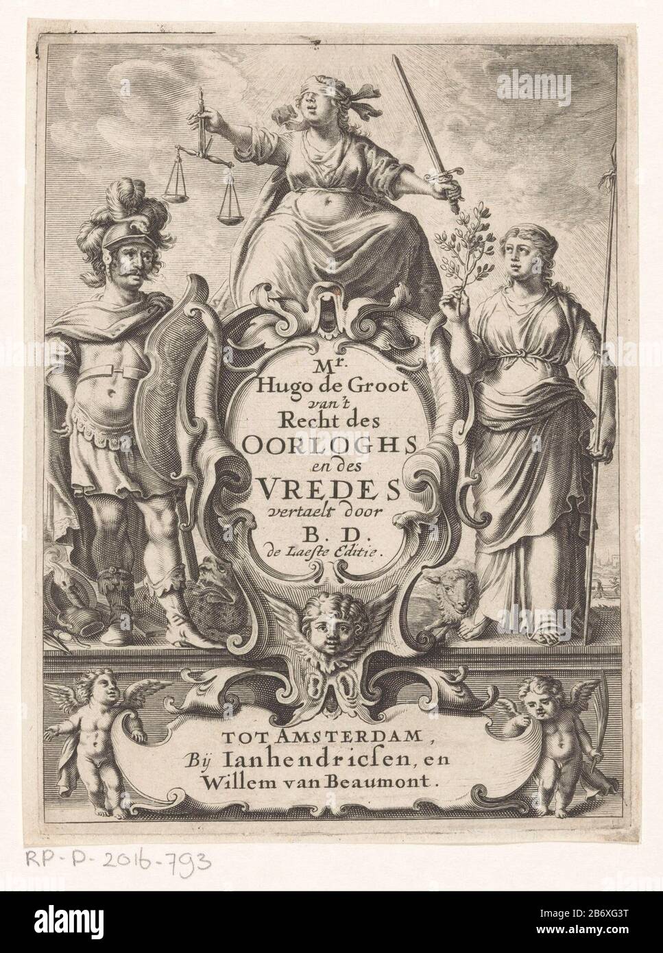 Justitia, Oorlog en Vrede Titelpagina voor Hugo de Groot, Van 't Recht des Oorloghs en des Vredes, 1657 in addition to a cartouche with the title of the book is the blindfolded Justitia with heavy d and scales. On either side of her face Mars and Pax as personifications of war and vrede. Manufacturer : printmaker: anonymous editor: William Beaumont (listed building) publisher: Jan Hendricksz. (Listed property) Place manufacture: Amsterdam Date: 1657 Material: paper Technique: engra (printing process) Dimensions: plate edge: H 181 mm × W 136 mmToelichtingTitelpagina for: Groot, Hugo. Van 't Law Stock Photo