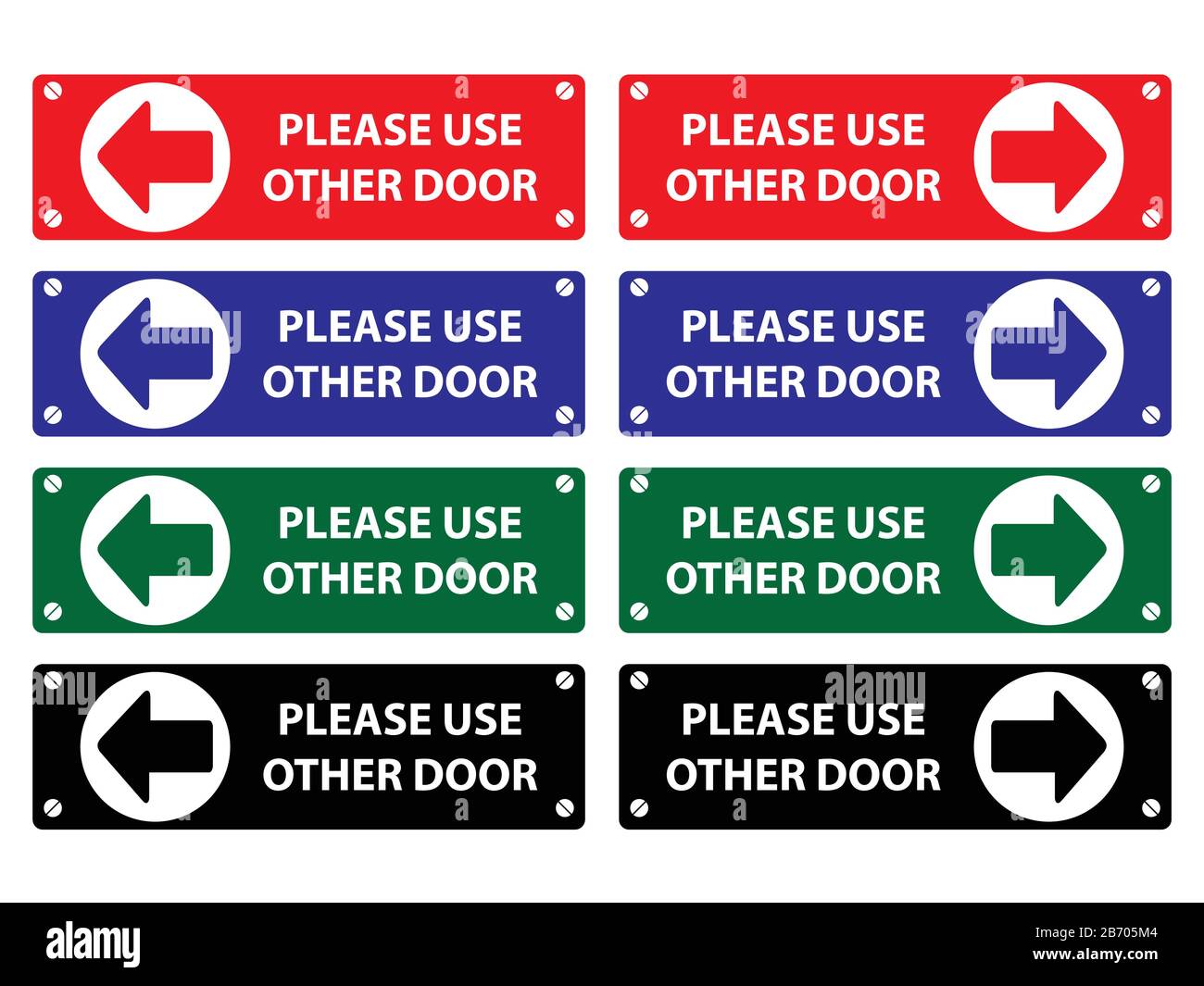 Please use other door sign on green,blue,black background white text ...