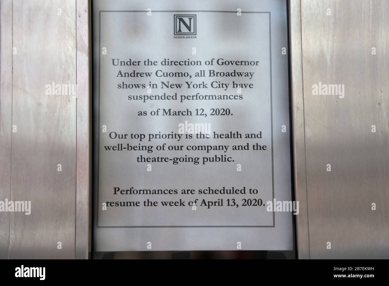 Sign saying Nederlander Theatre closed due to cancellation of Broadway shows until April 13 in wake of Coronavirus, New York City, March 15, 2020 Stock Photo