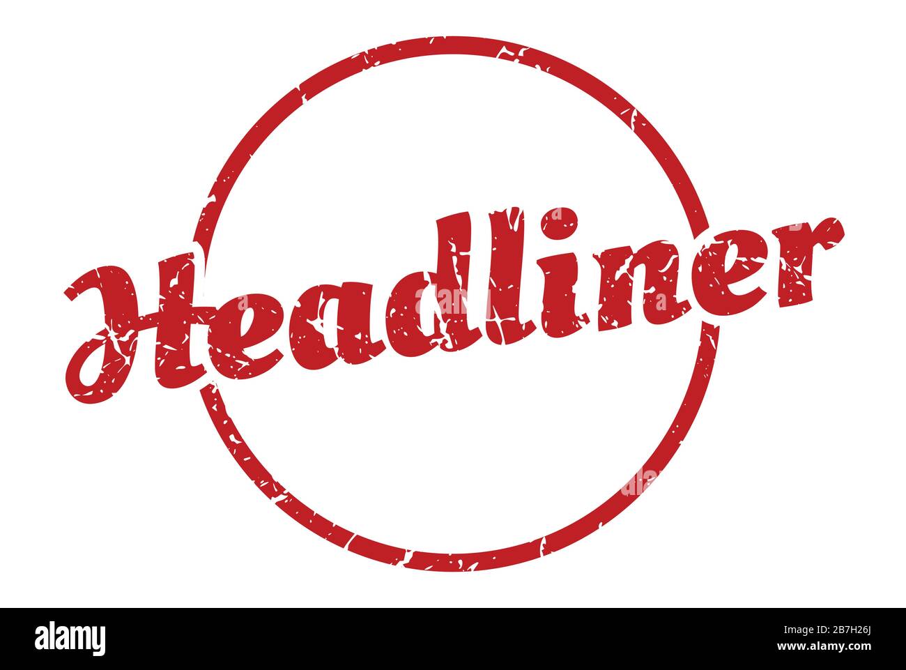 headliner sign. headliner round vintage grunge stamp. headliner Stock