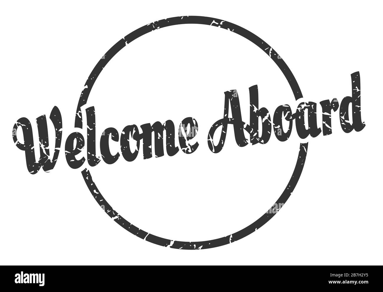welcome aboard sign. welcome aboard round vintage grunge stamp. welcome ...