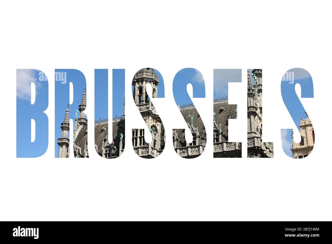 Brussels, Belgium - city name text with photo in background. Stock Photo