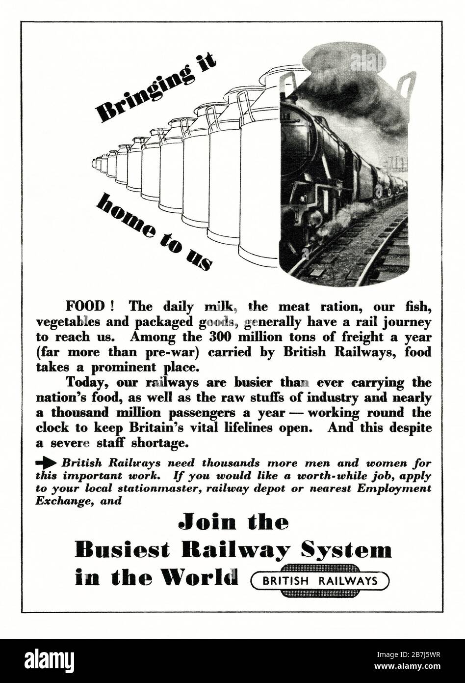 A 1950s advert for British Railways freight services of fresh food and milk. The advert appeared in a magazine published in the UK in February 1952. The illustration features milk churns and a steam locomotive hauling milk wagons. At this time rail freight was a very important part of the rail network and post-war some food items were still being rationed. Milk trains were common on the railways of Great Britain from the early 1930s to the late 1960s. But by 1981 all transport of milk was made by road. Stock Photo