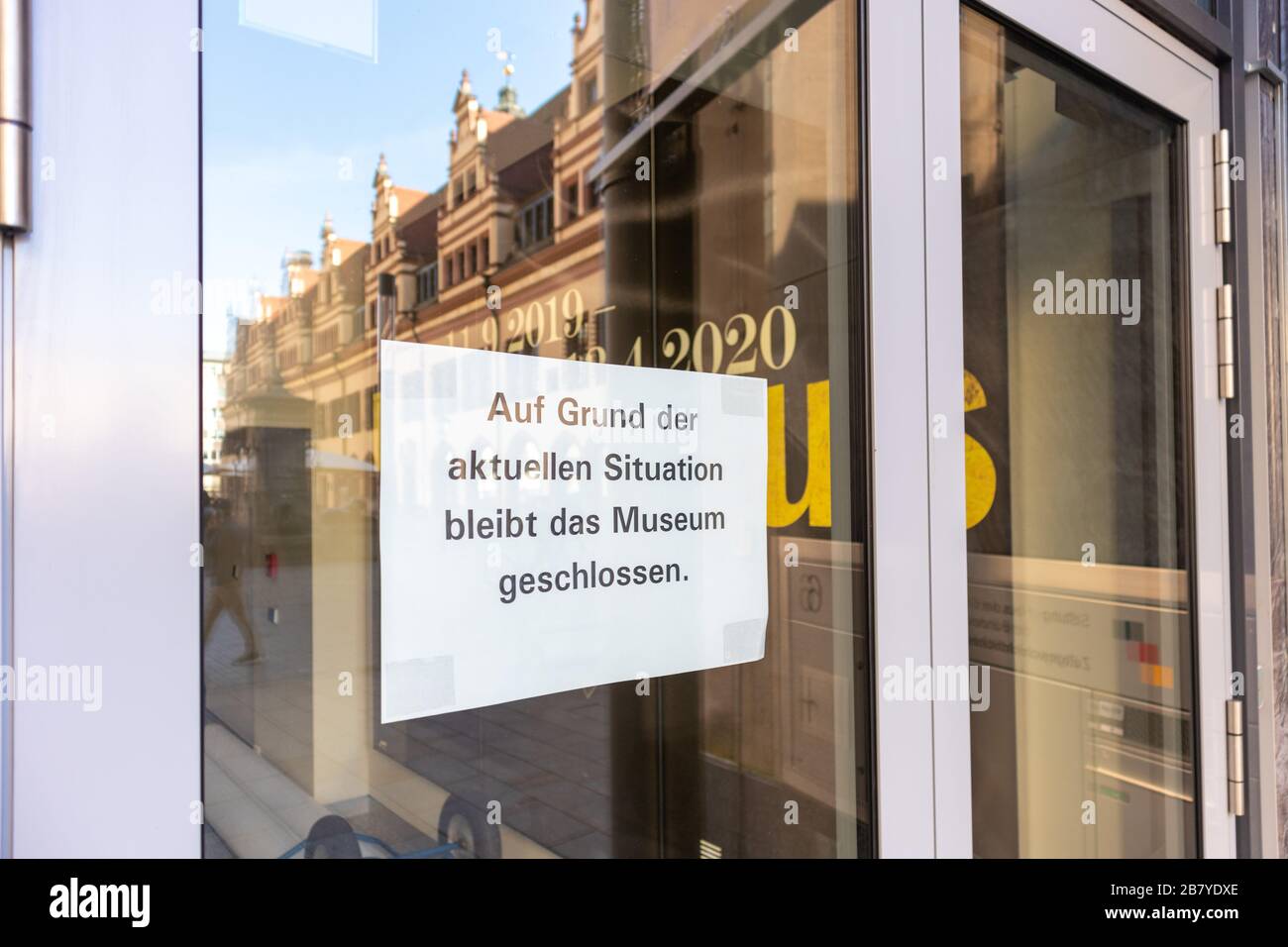 Leipzig, Germany, 03-18-020 Sign on a museum because of the Corona crisis 'due to the current situation the museum remains closed' Stock Photo