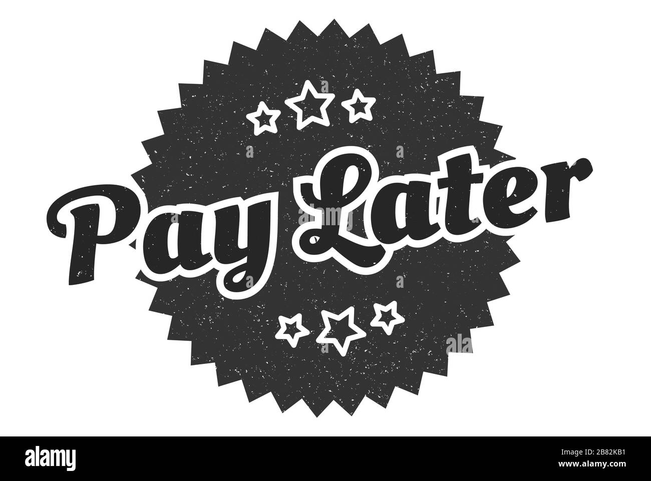 pay later sign. pay later round vintage retro label. pay later Stock
