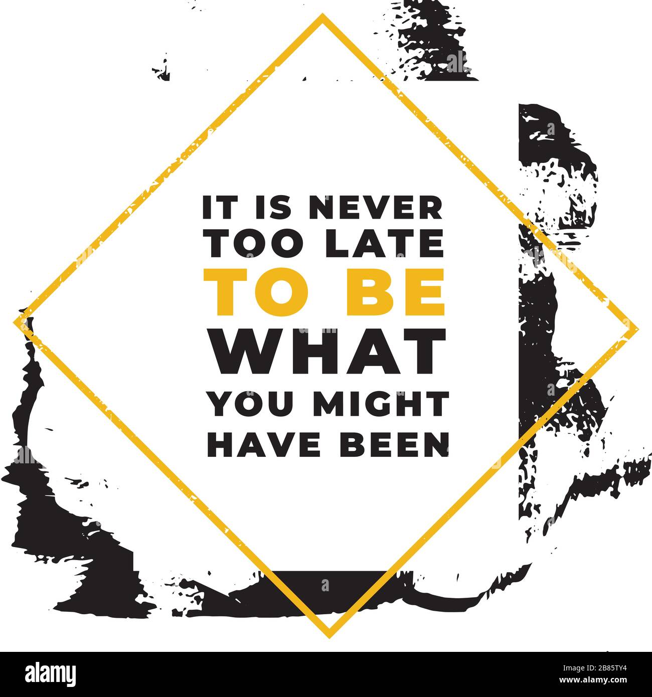 It is never to be what you might have been. Motivational quotes Stock