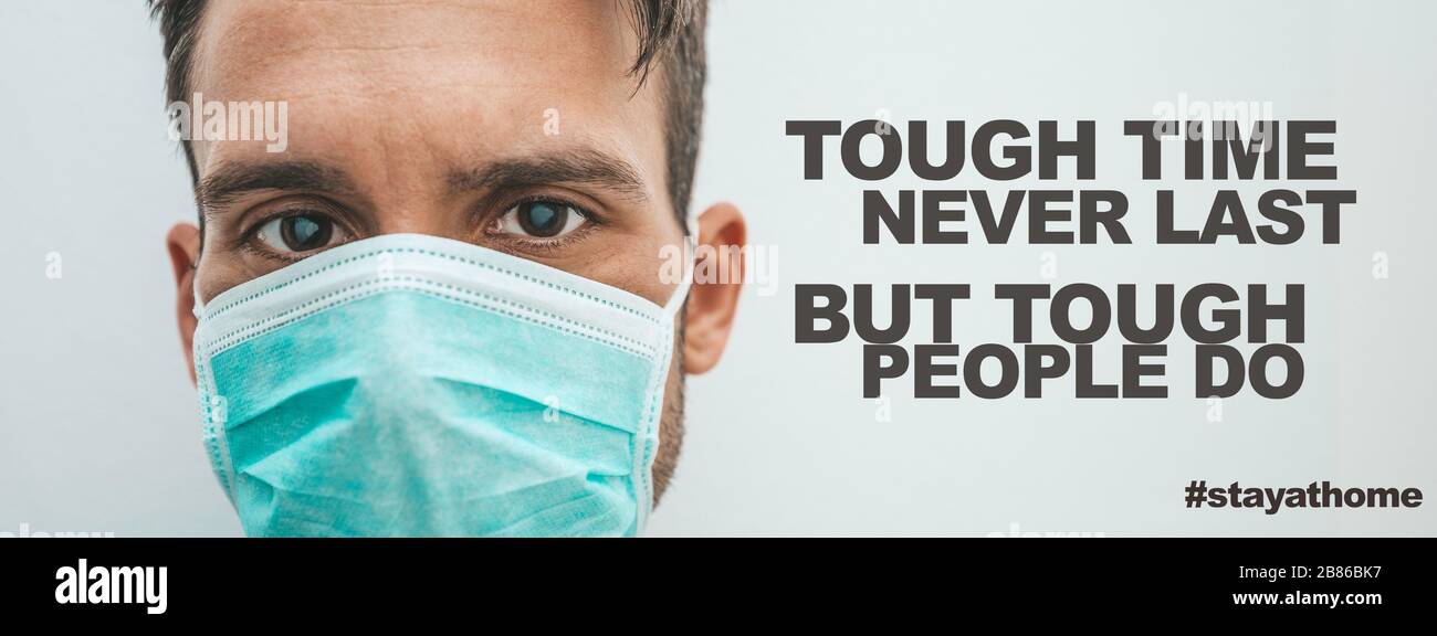 Tough Time Never Last But Tough People Do Coronavirus Quotes Stock Photo Alamy
