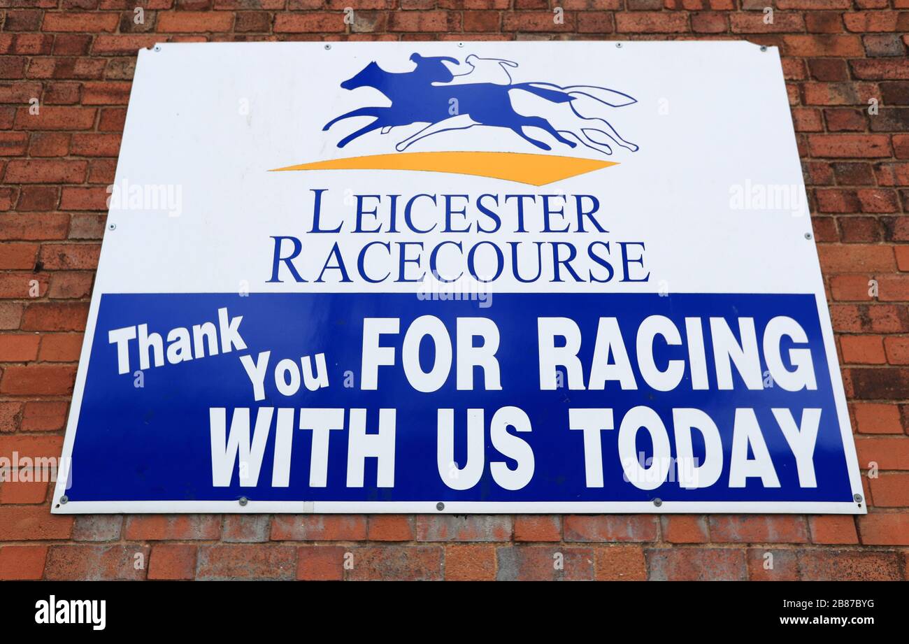 A general view of a Leicester Racecourse sign as racing in Britain is on hold until the end of April at the earliest. Stock Photo