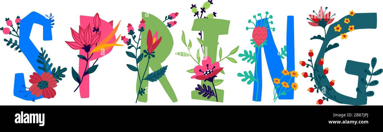The inscription Spring in English. Vector. Letters. Plant and flower life. The power of wildlife. Flowers and buds around letters. Spring came. Flat s Stock Vector