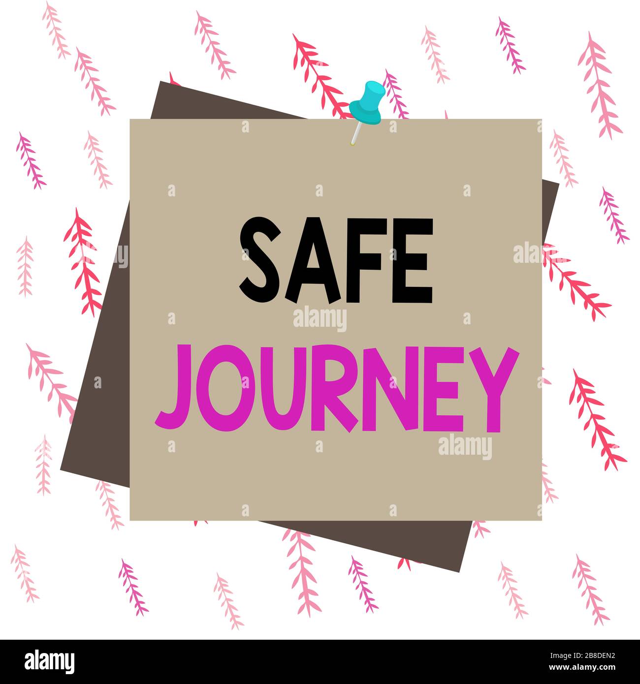 Handwriting text writing Safe Journey. Conceptual photo polite way ...