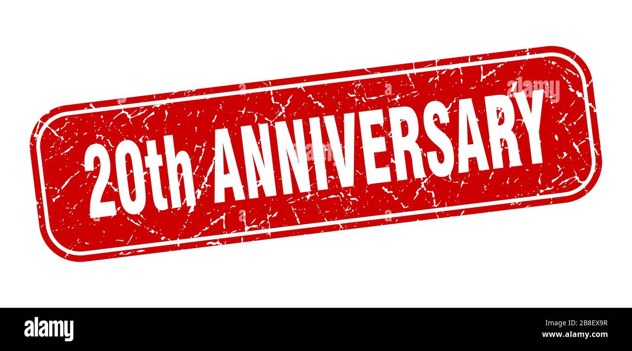 20th Sign 20th anniversary stamp. 20th anniversary square grungy red sign Stock ...