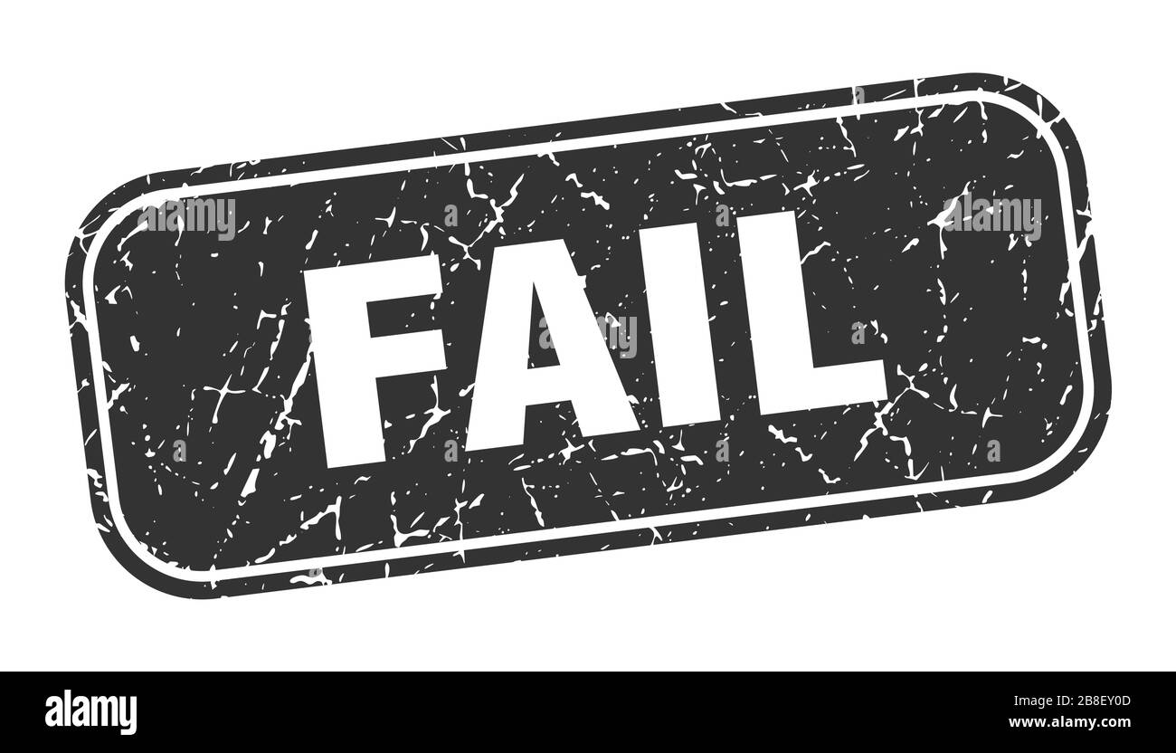 Fail stamp Black and White Stock Photos & Images - Alamy