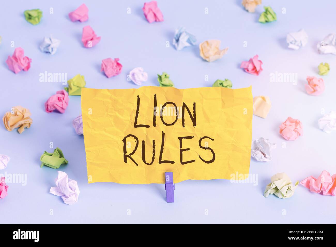 Handwriting Text Writing Lion Rules Conceptual Photo Epitome Of Strength Power And Masculinity Master Of Own Domain Colored Crumpled Papers Empty Rem Stock Photo Alamy