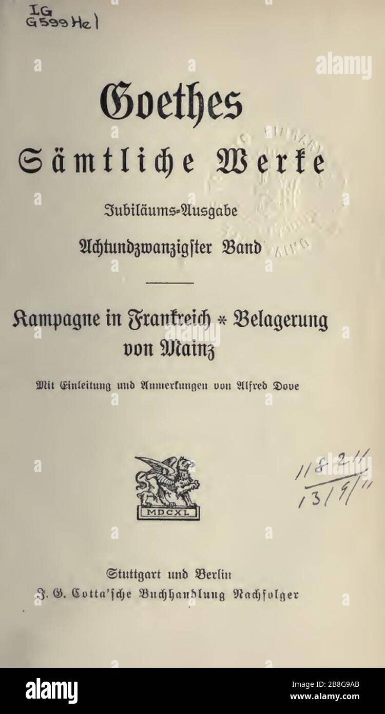 Goethe, Johann Wolfgang von – Kampagne in Frankreich - Belagerung von Mainz – BEIC 2820727. Stock Photo