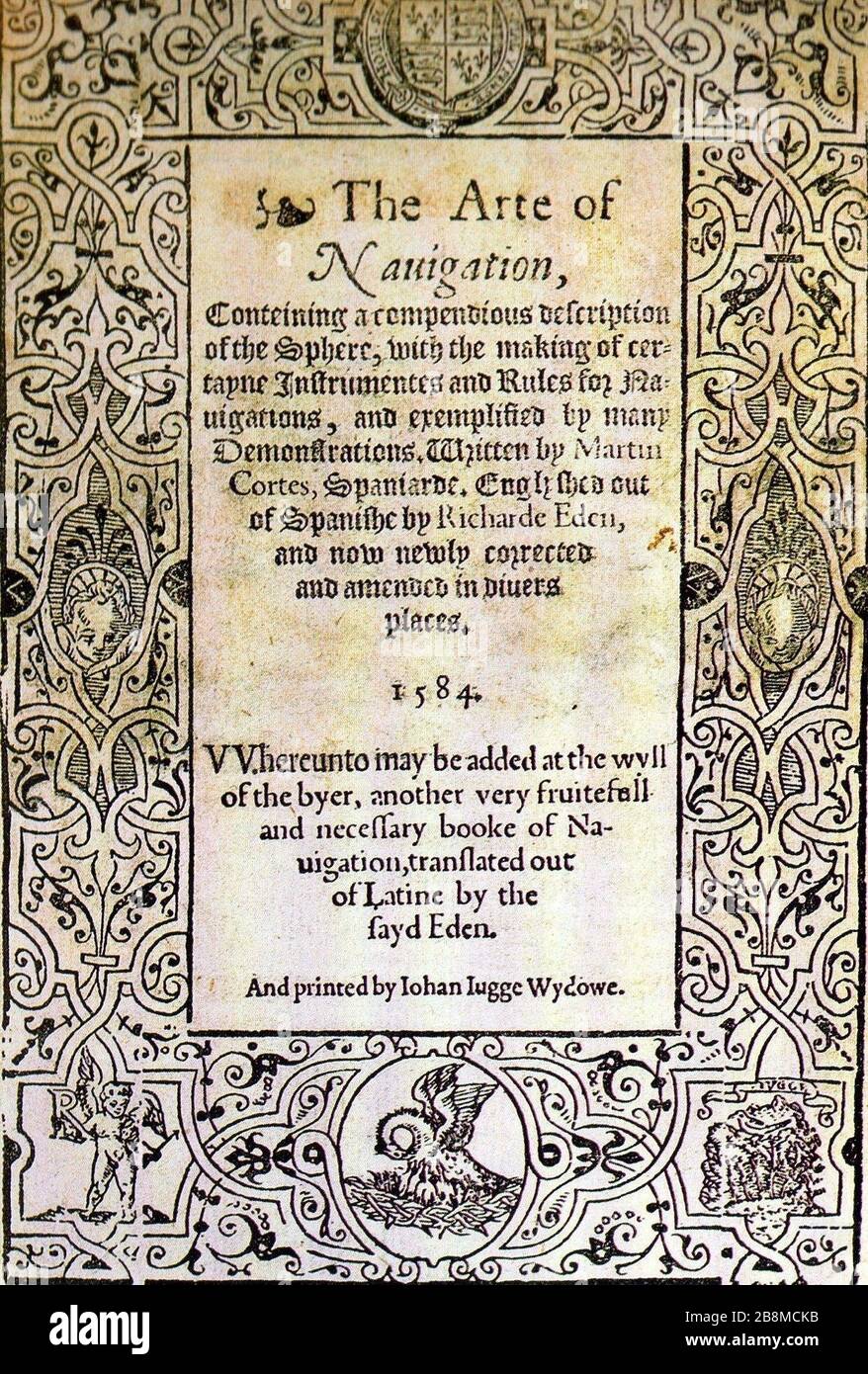 Portada de la traducción inglesa del Breve compendio editada en 1584 con el título de The Arte of Navigation. Stock Photo