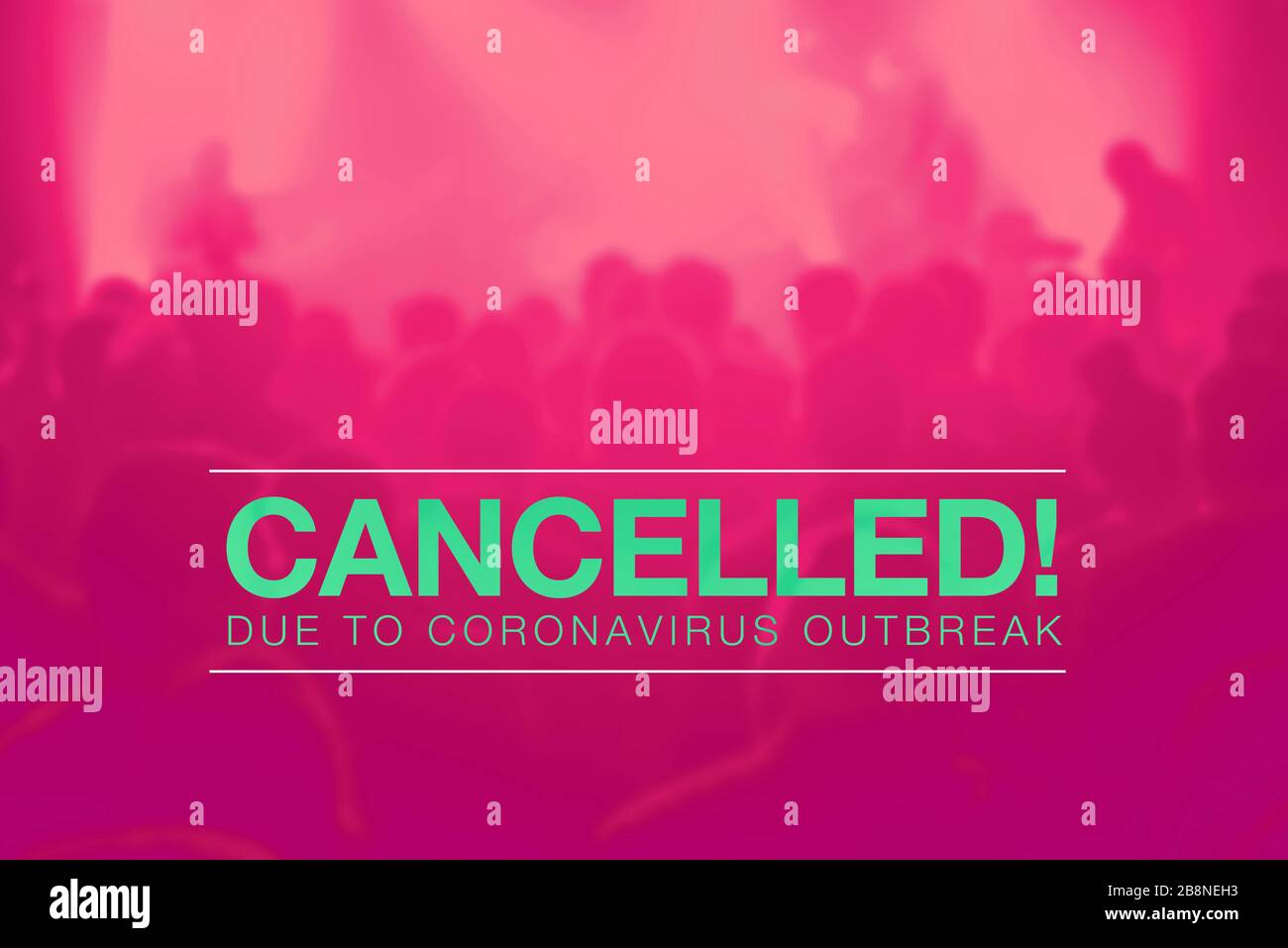 Event cancelled due to coronavirus outbreak, text over blur concert