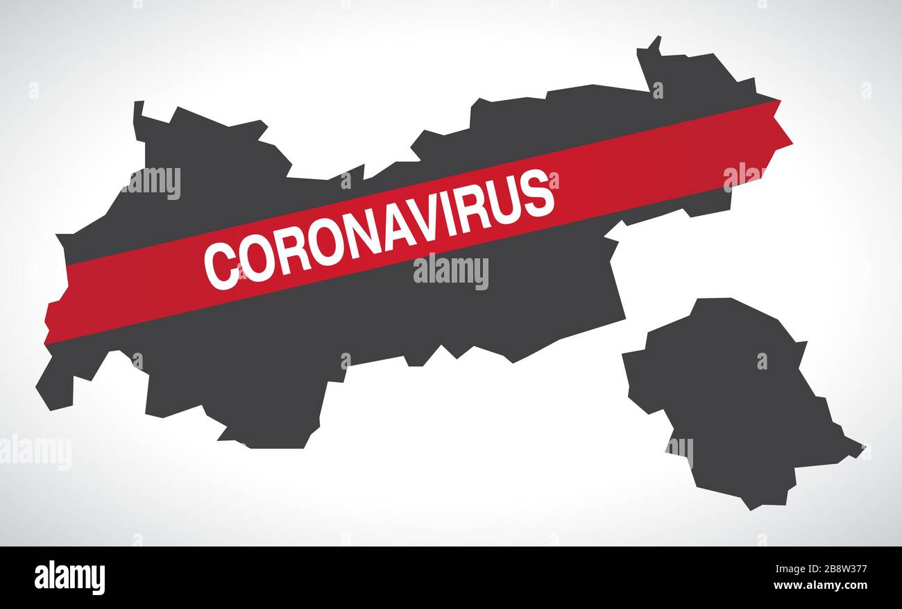 Tyrol AUSTRIA federal state map with Coronavirus warning illustration Stock Vector