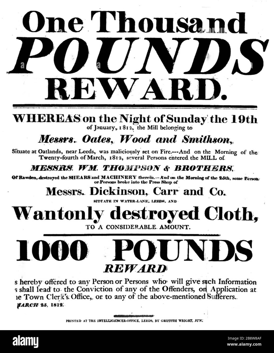 LUDDITES  An 1812 notice offering a huge reward for information on Luddite active in the Leeds area of Yorkshire Stock Photo
