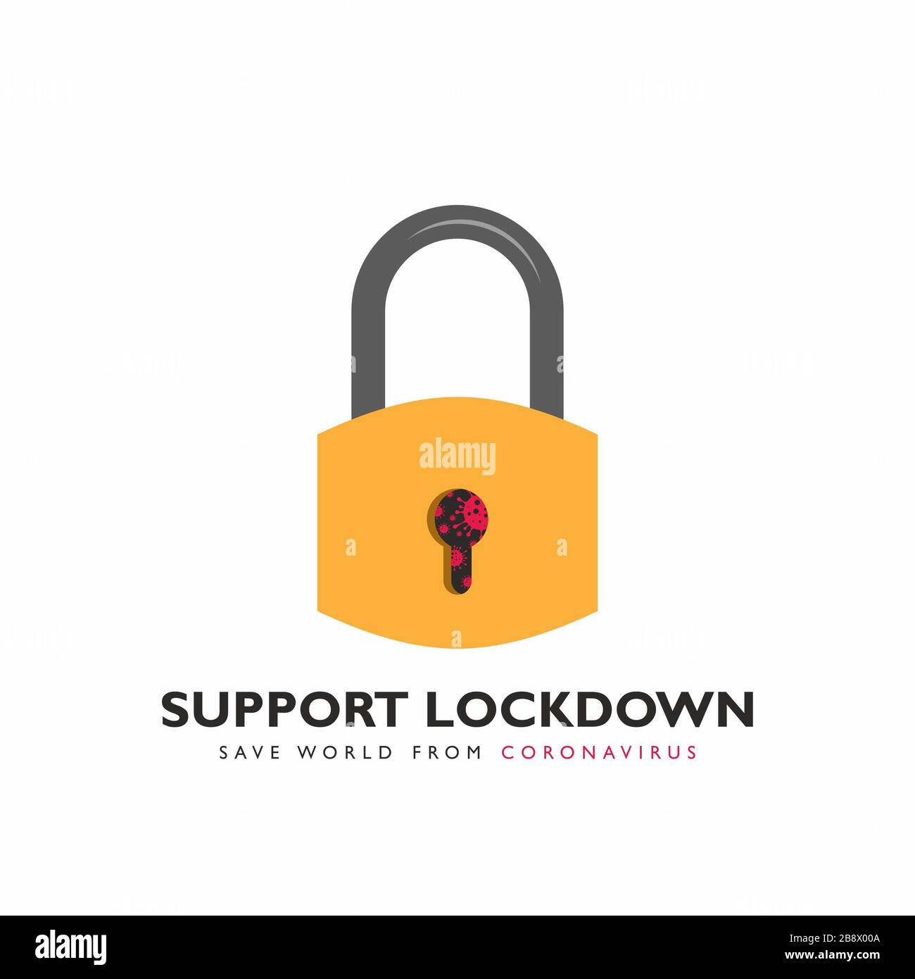 Support Lockdown. Save World From Coronavirus. Vector. Stock Photo