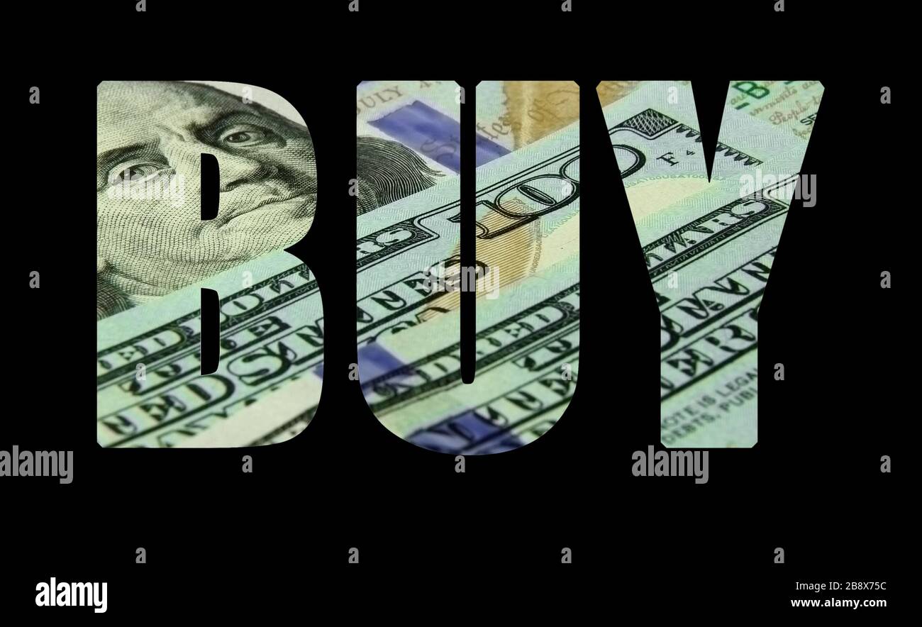 The inscription 'Buy' in the form of a stencil on the background of 100 dollar bills Stock Photo
