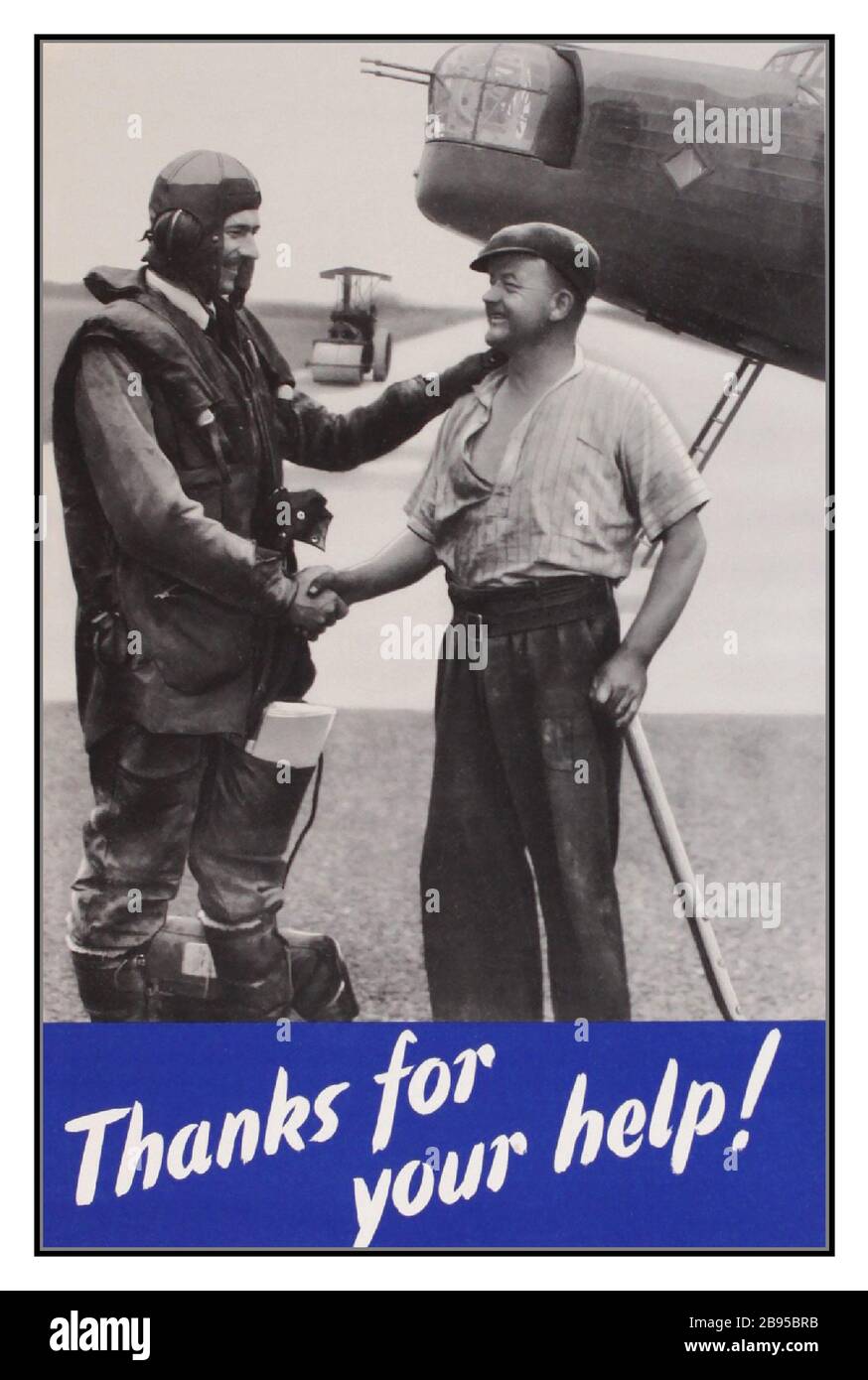 Vintage 1942 WW2 World War II Propaganda Poster ‘Thanks for your help’ Lancaster RAF Pilot Airman shaking hands with Airfield runway workman, photographic poster printed for HMSO by Henry Hildesley c.1942 Stock Photo