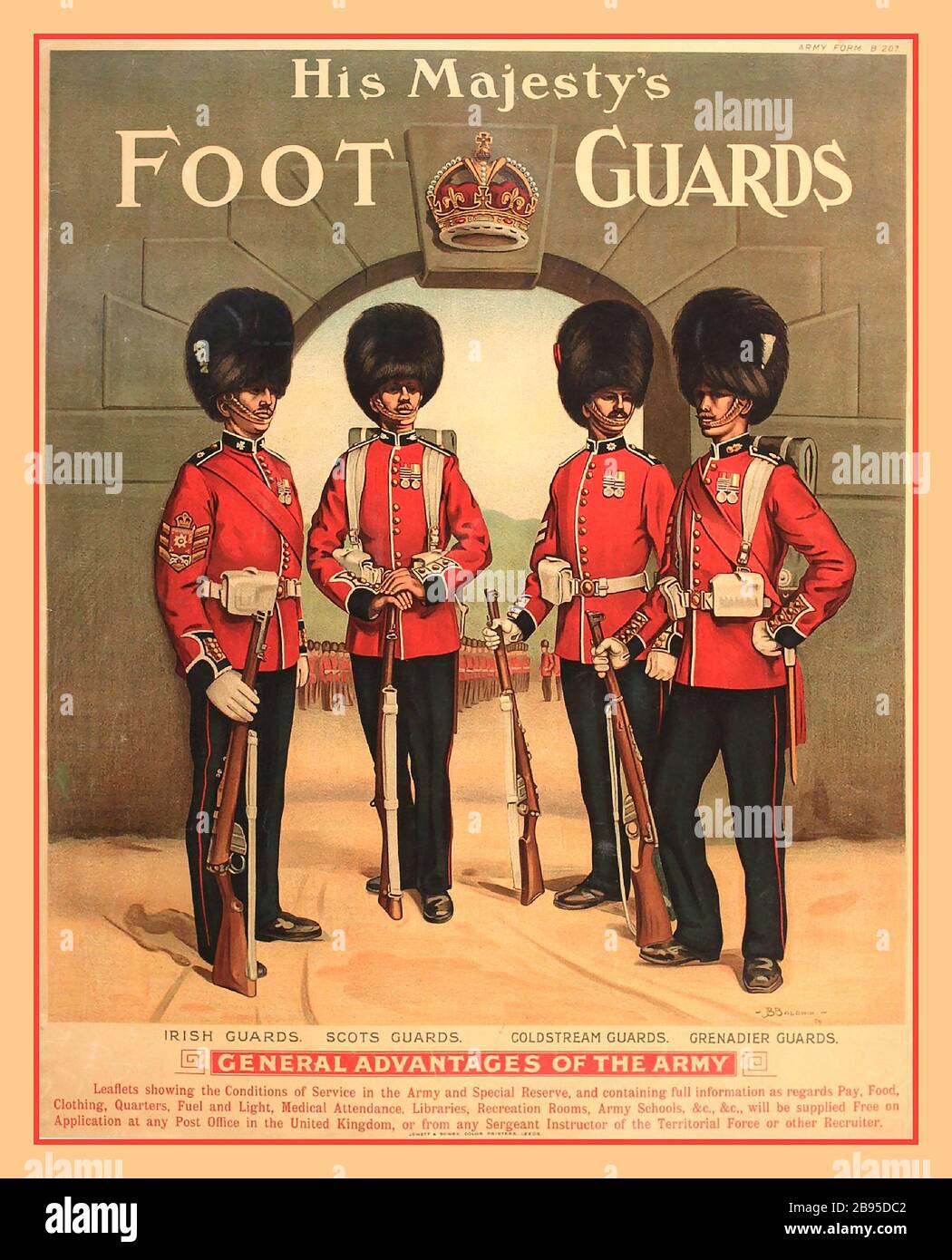 Vintage 1900's Recruiting Army Poster 'His Majesty's Foot Guards, Irish, Scots, Coldstream and Grenadier Guards', original Army Recruiting poster Army Form B207, printed by Jowett & Sowery 1909 by J B Baldwin Stock Photo