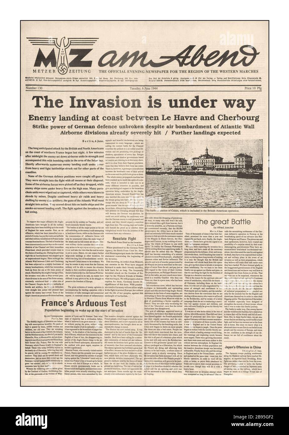 D Day Nazi Germany Propaganda June 6th 1944 Metzer Zeitung Newspaper: Page 1 in English ' THE INVASION IS UNDER WAY enemy landing at coast between Le Havre and Cherbourg' Nazi Propaganda 'fake news'  mis-information Newspaper with Swastika symbol on header banner. Stock Photo