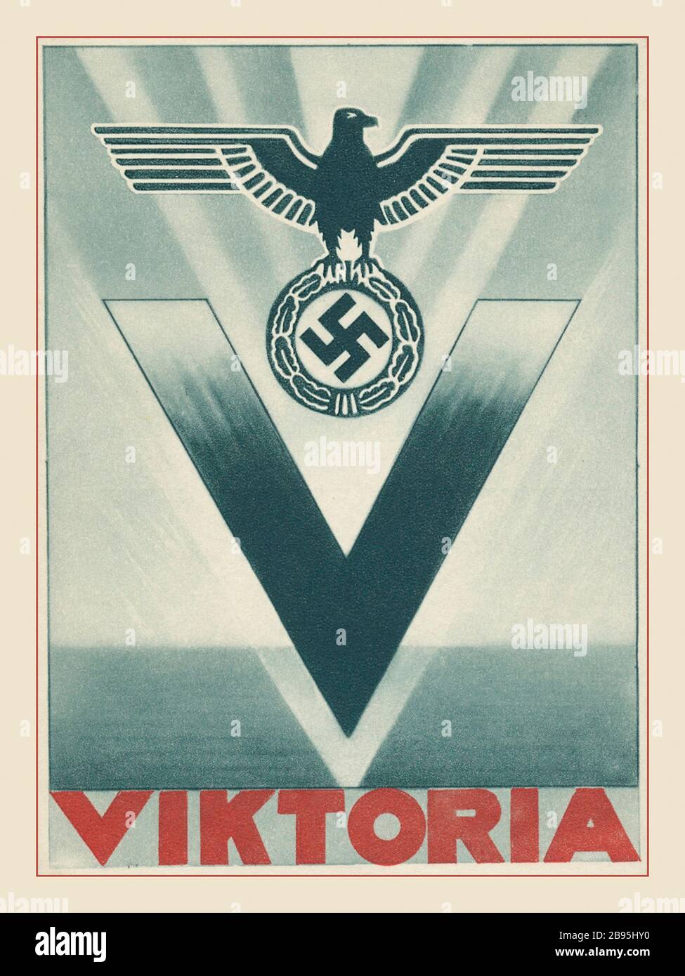 Vintage WW2 Nazi Poster VIKTORIA VICTORY ‘V’ Nazi propaganda poster WW2  'Viktoria' with Nazi Swastika and German Eagle victory ‘V’ sign Third Reich 1940s World War II Second World War Stock Photo