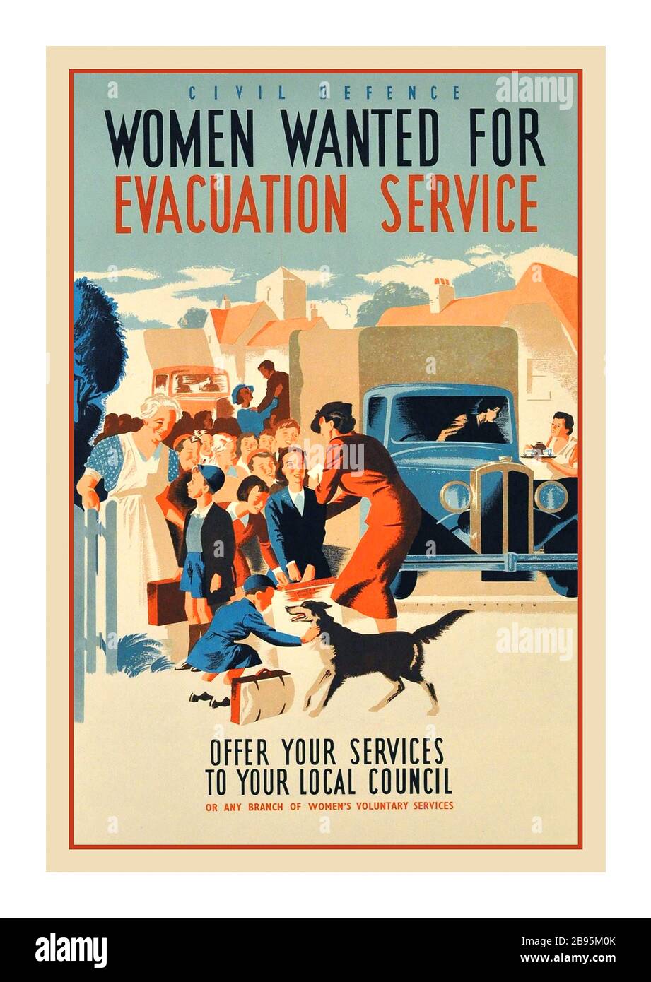 EVACUATION SERVICE Vintage 1940's WW2 World War Two poster: Civil Defence, 'Women wanted for Evacuation Service', offer your services to your local council or any branch of Women's Voluntary Services.  (WVS) Image of lady volunteers helping a group of evacuee children dressed in smart clothes and school uniforms carrying small suitcases as they arrive in a village, greeting them from the lorries with one lady offering tea to a female truck driver and a small child playing with a dog. Artwork by Jack Mathew. Stock Photo