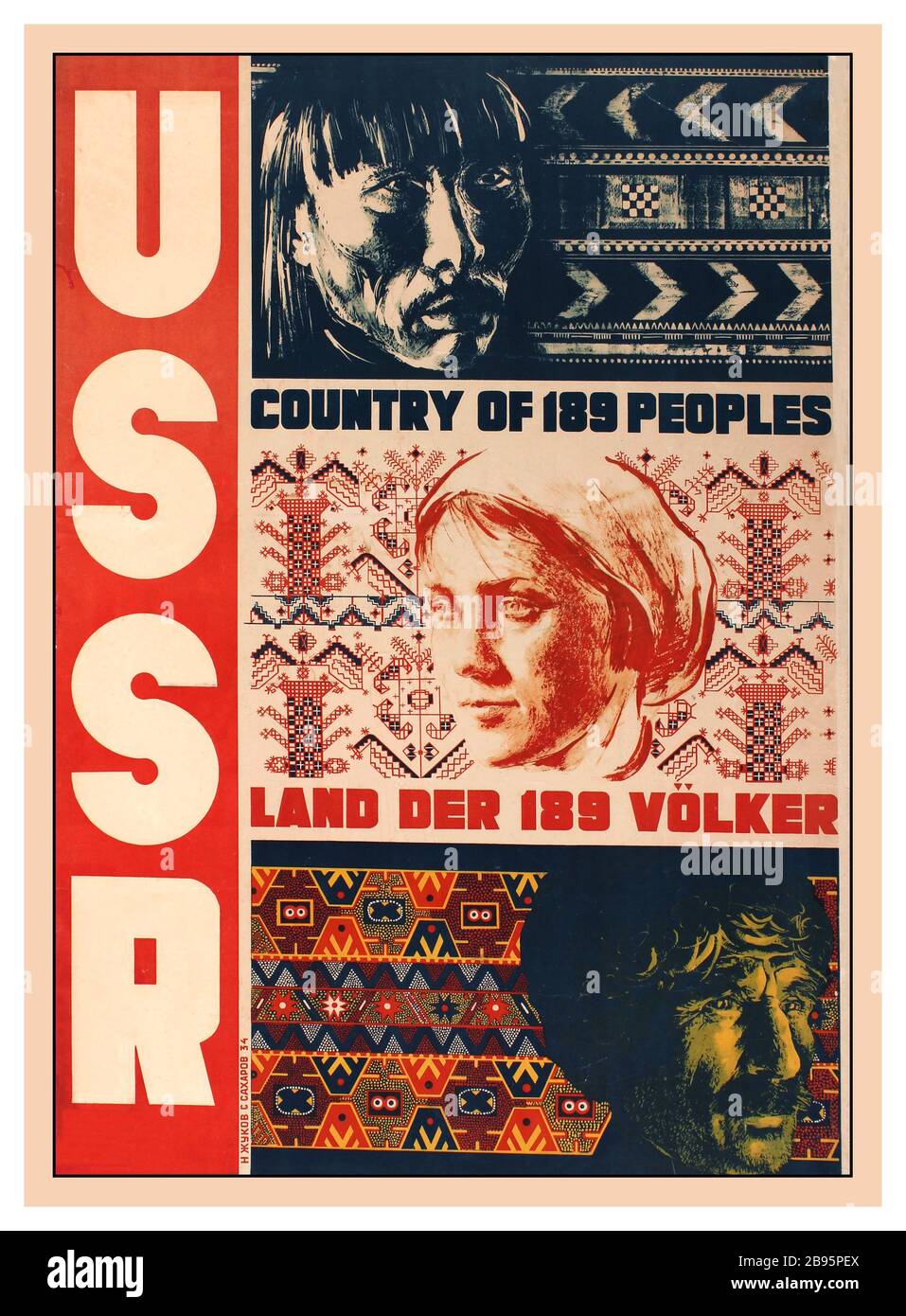 Vintage travel propaganda poster published by Intourist: USSR, Land of 189 Peoples -  USSR Poster 'Land der 189 Volker'. 'country of 189 peoples' design and artwork by Szhukov and Sakharov showing vertical USSR on left and three portraits on the right side. Printed in Soviet Union, Moscow. c1930  Western advertising styles were used to appeal to target audiences.  Russia 1934, designer: N. Szhukov and S. Sakharov, Stock Photo