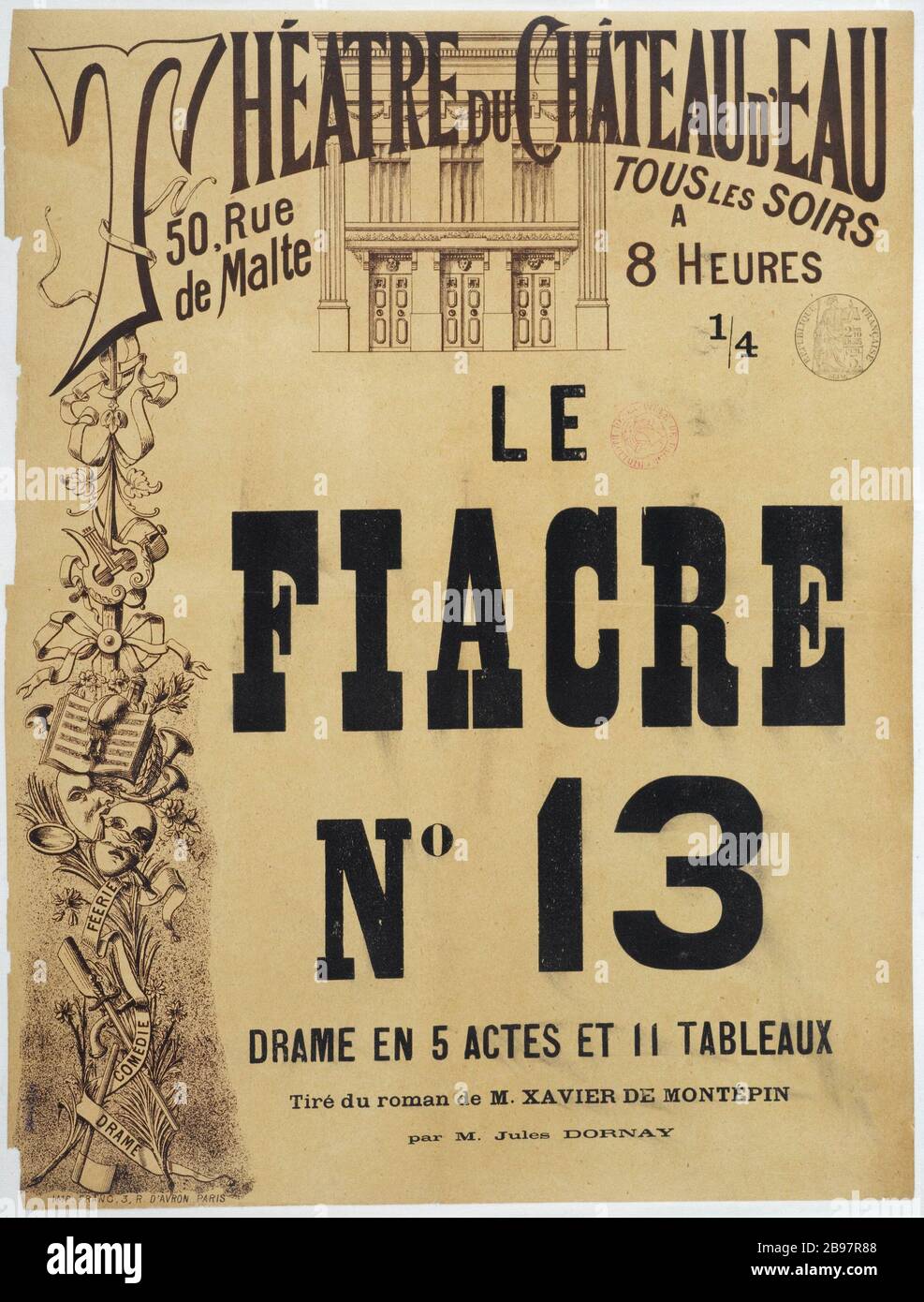 THEATER OF WATER CASTLE, THE FIACRE No13 Imprimerie Franc. Théâtre du Château d'Eau, 'Le Fiacre nº 13'. Affiche. Lithographie noir et blanc. Paris, musée Carnavalet. Stock Photo