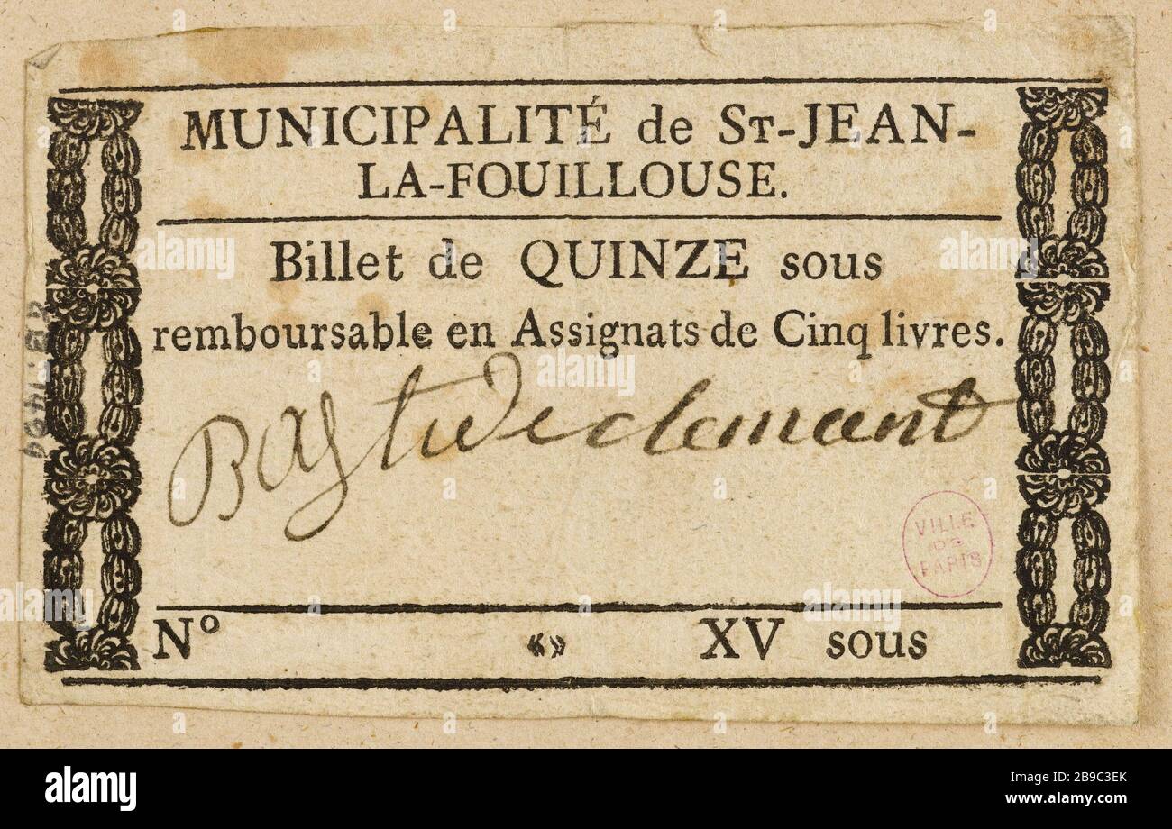 Ticket 15 under, Municipality of Saint-Jean-la-Fouillouse. Anonyme. Billet  de 15 sous, Municipalité de Saint-Jean-la-Fouillouse. Typographie, encre.  Paris, musée Carnavalet Stock Photo - Alamy