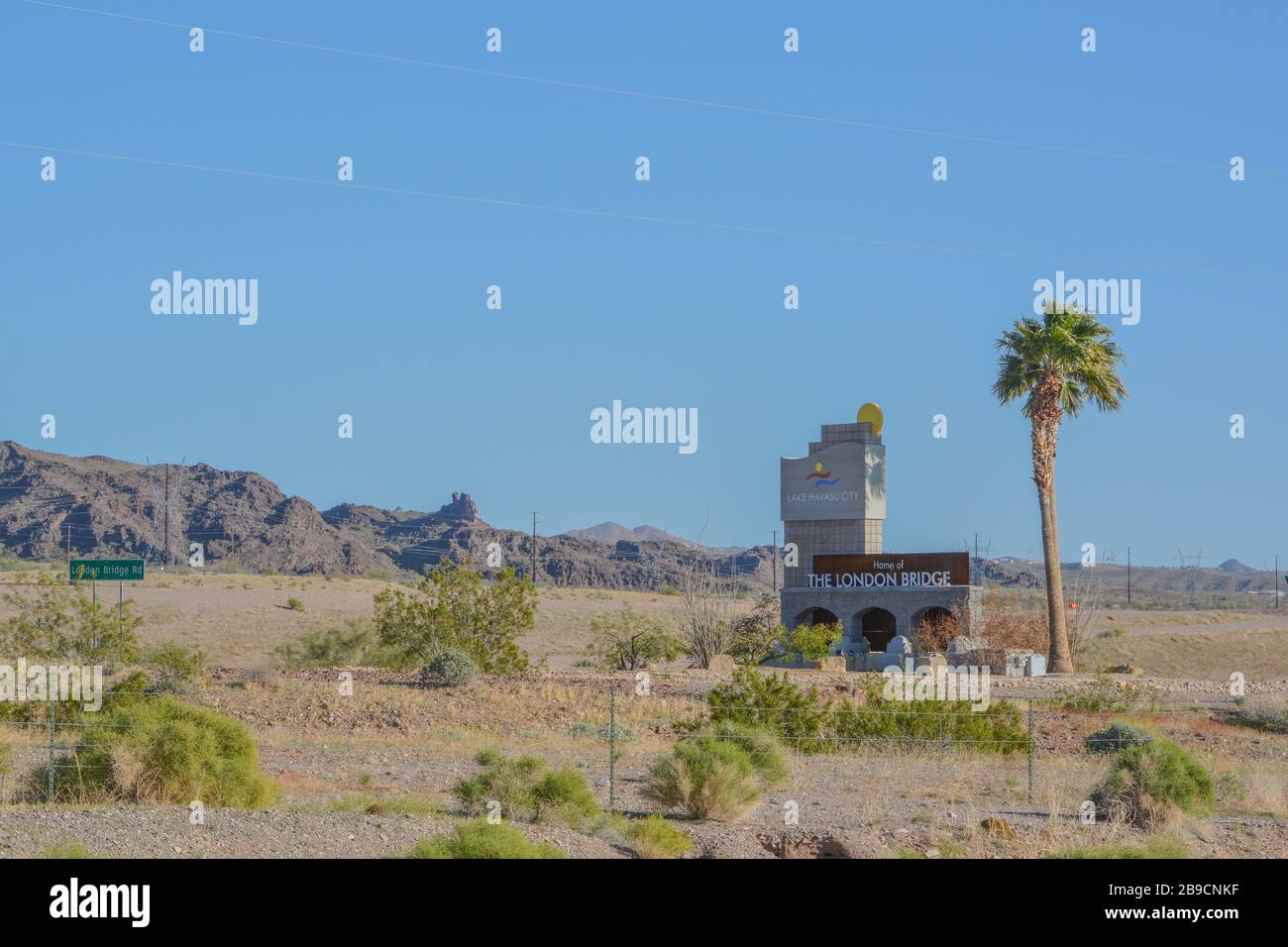 The London Bridge Sign in the City of Lake Havasu, Mohave County