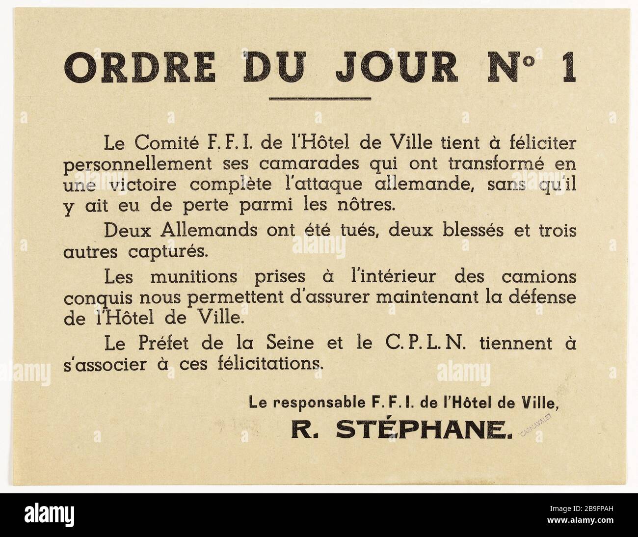 AGENDA NO 1 The Committee F.F.I. of City Hall would like to personally congratulate his comrades Guerre 1939-1945. Libération de Paris. Roger Stéphane (1919-1994). Affiche 'Ordre du jour n° 1', remerciements aux combattants français par le Comité F.F.I. (Comité des Forces Françaises de l'Intérieur) de l'Hôtel de Ville. Typographie, 1944. Paris, musée Carnavalet. Stock Photo