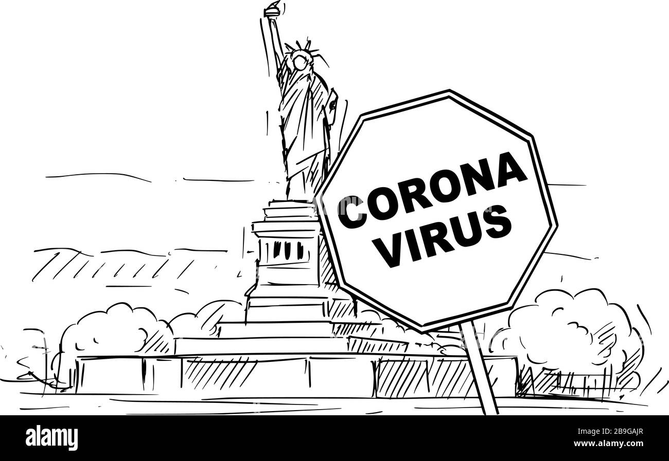 Vector cartoon sketchy rough illustration of United States, New York, Liberty Statue and Coronavirus covid-19 virus epidemic warning sign. Stock Vector