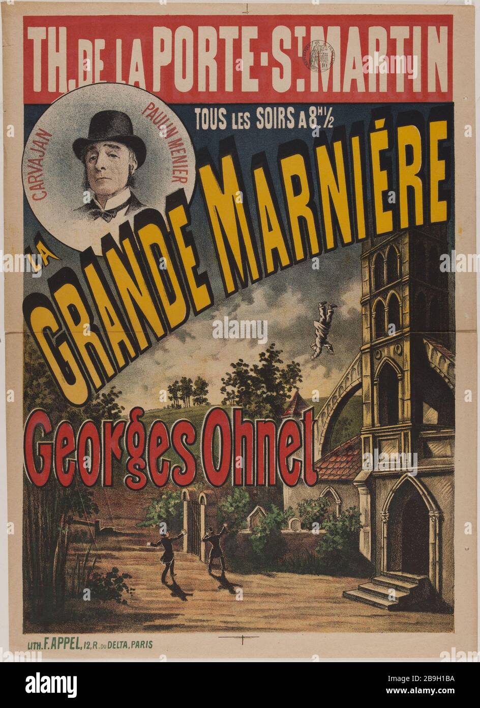 TH. DOOR-ST. MARTIN, EVERY EVENING A 8H. 1/2, GREAT MARNIERE, Georges Ohnet Affiche publicitaire pour le spectacle 'La grande Marnière' au Théâtre de la porte Saint-Martin. Lithographie couleur, 1888. Paris, musée Carnavalet. Stock Photo