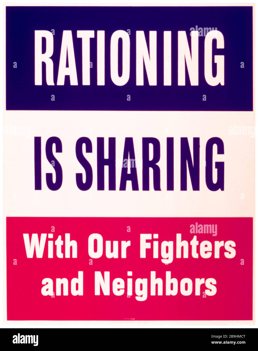 USA WW2 Food rationing poster, Rationing is sharing with our fighters and neighbors,1941-1945 Stock Photo