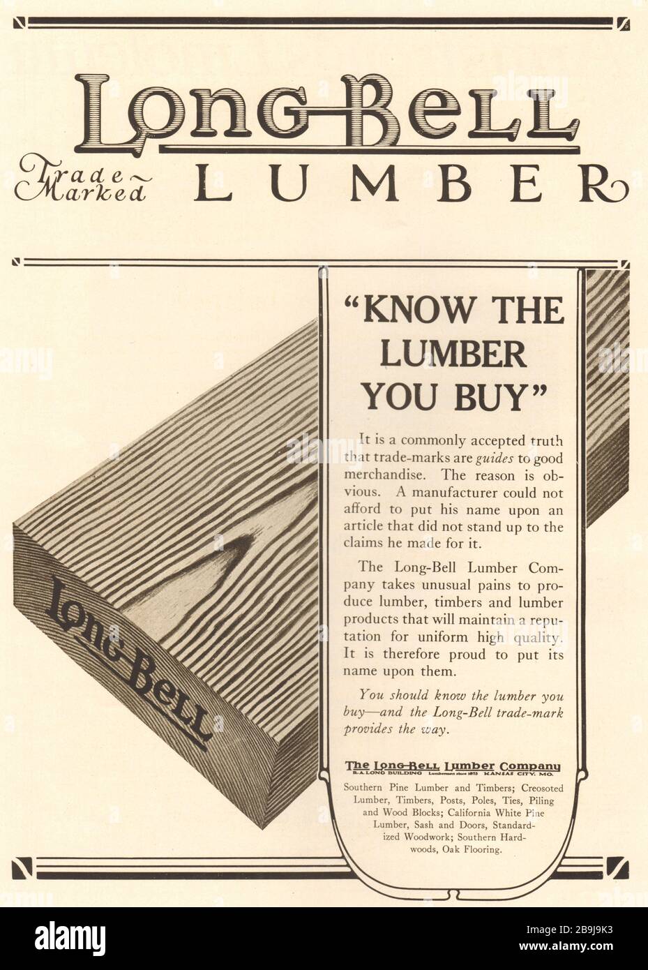 Long bell lumber. Know the lumber you buy. The LongBell Lumber Company