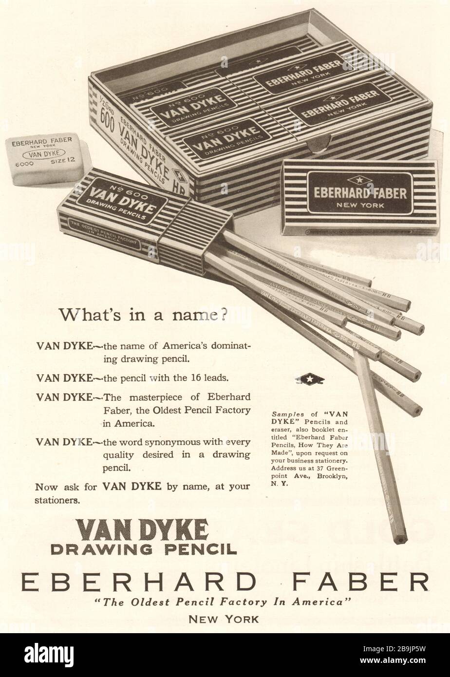 Van Dyke, drawing pencil. Eberhard Faber ''the oldest pencil