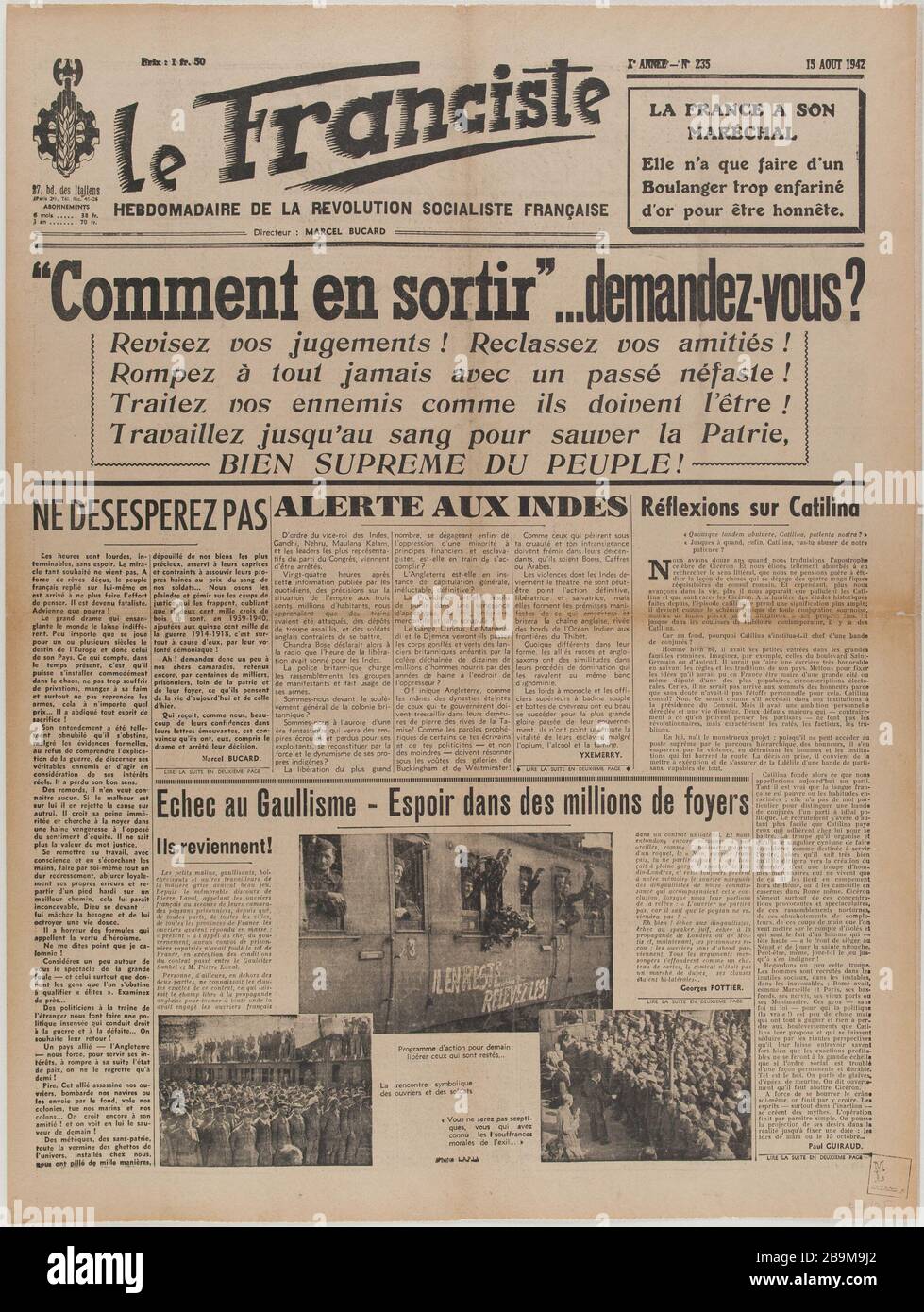 Newspaper 'The Franciste' of August 15, 1942 Journal 'Le Franciste' du 15 août 1942. Papier imprimé, 1942. Musée du Général Leclerc de Hauteclocque et de la Libération de Paris, musée Jean Moulin. Stock Photo