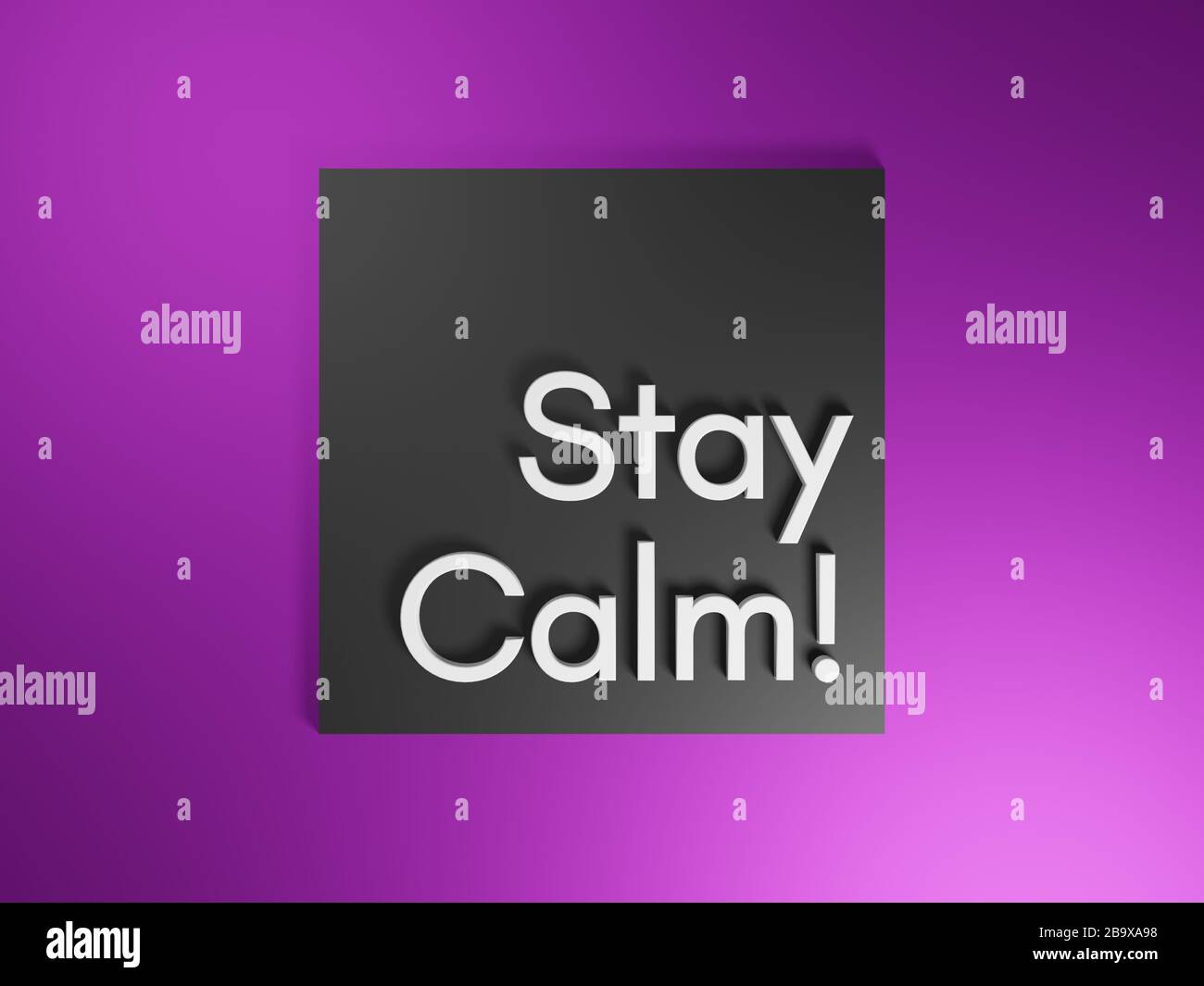 stay calm! motivation sign or chalkboard, illustration, message board