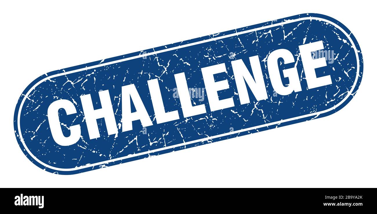 challenge sign. challenge grunge blue stamp. Label Stock Vector