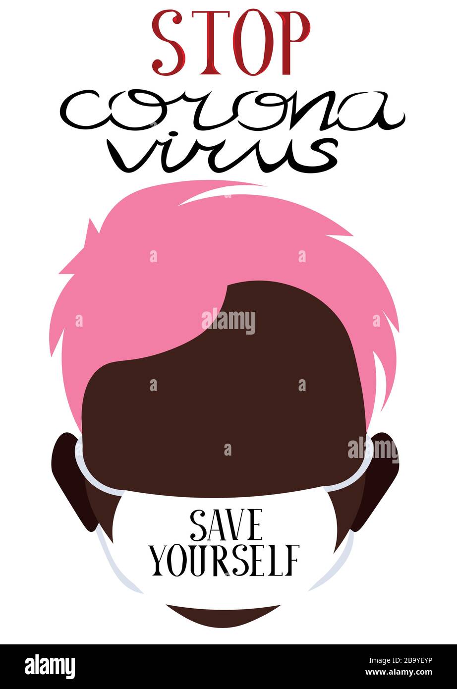 Stop coronavirus. Use the mask, save yourself. Postcard, information brochure. Preventive measures. Person with pink hair. Stock Vector