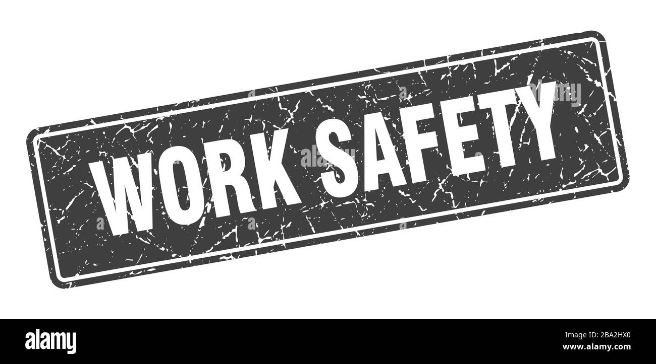 work safety stamp. work safety vintage gray label. Sign Stock Vector ...