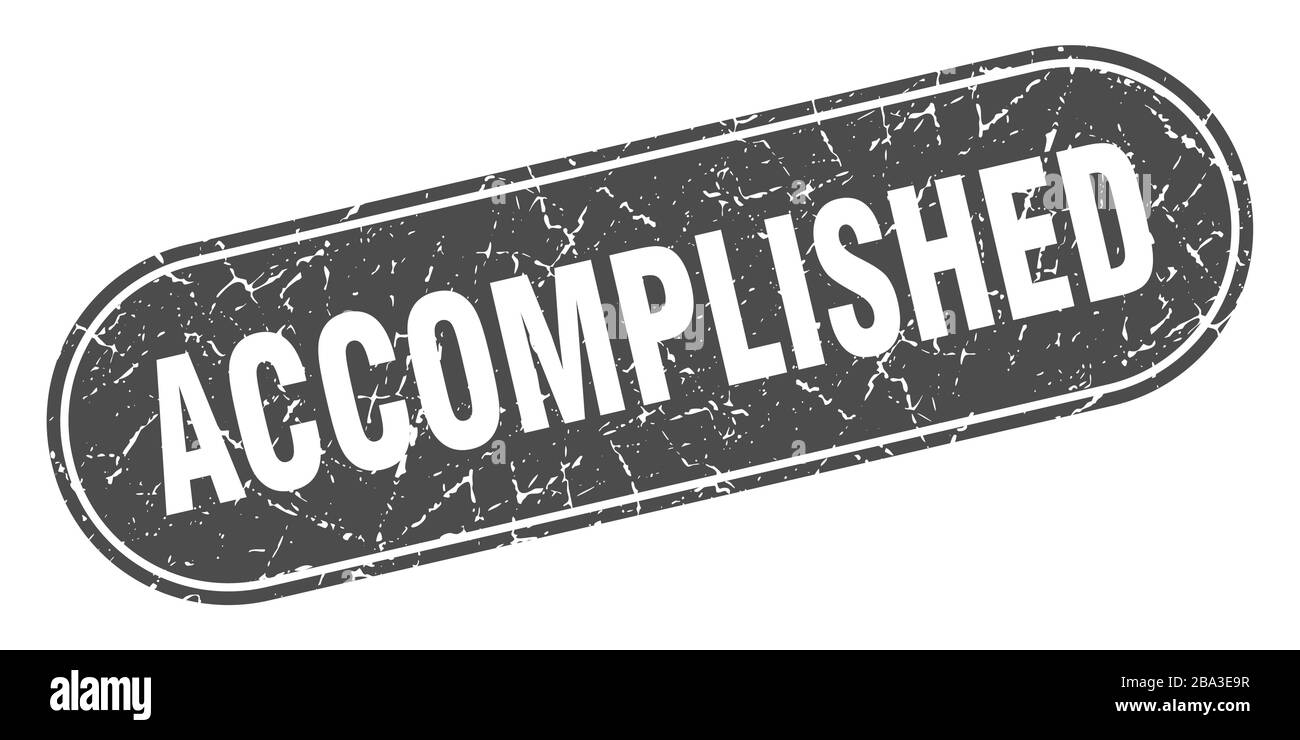 accomplished sign. accomplished grunge black stamp. Label Stock Vector ...