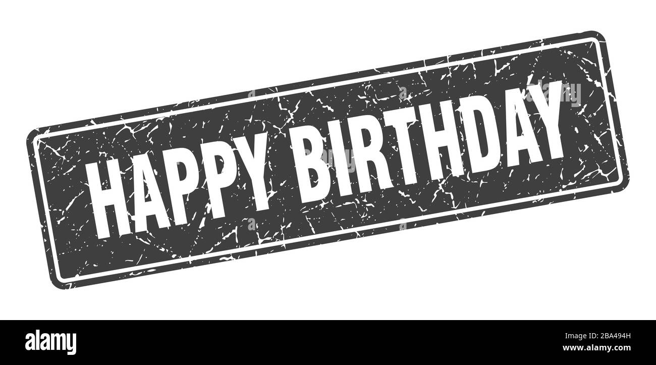 Happy Birthday Stamp Happy Birthday Label Round Grunge Sign Stock